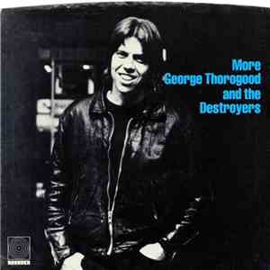 George Thorogood & The Destroyers - Bottom Of The Sea / Kids From Philly download free