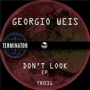Georgio Weis - Don't Look EP download free