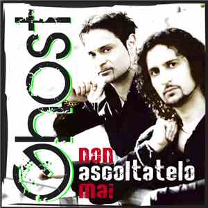 Ghost  - Non Ascoltatelo Mai download free