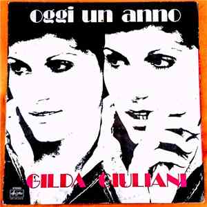 Gilda Giuliani - Oggi Un Anno download free