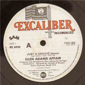 Glen Adams Affair - Just A Groove (Remix) download free