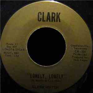 Glenn Minton - Lonely, Lonely download free