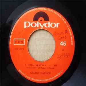 Gloria Gaynor - I Will Survive / You Can Exit download free