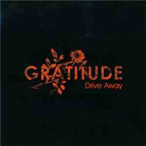 Gratitude - Drive Away download free
