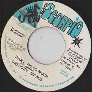 Gregory Isaacs - Want Me So Much download free
