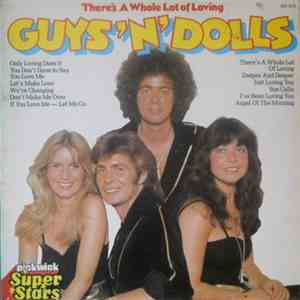 Guys 'n' Dolls - There's A Whole Lot Of Loving download free