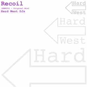 Hard West DJs - Recoil download free