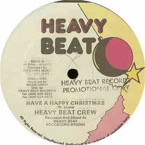 Heavy Beat Crew - Have A Happy Christmas download free