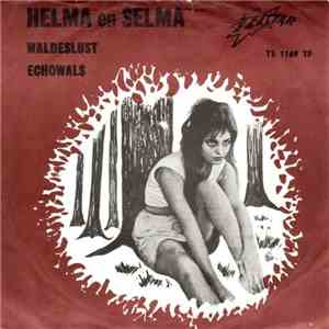 Helma En Selma - Waldeslust download free