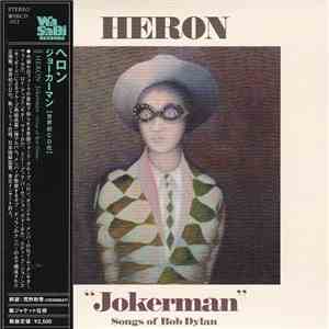 Heron - Jokerman -Songs Of Bob Dylan download free