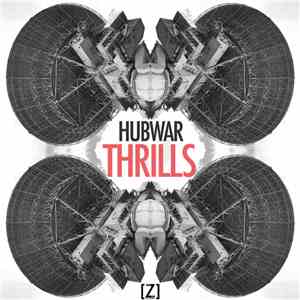 Hubwar - Thrills EP download free