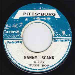 Hugh Roy - Nanny Scank download free
