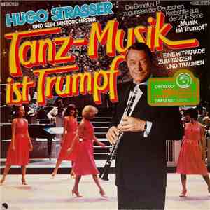 Hugo Strasser Und Sein Tanzorchester - Tanz-Musik Ist Trumpf download free
