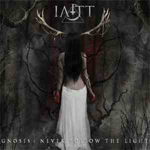 I Am The Trireme - Gnosis: Never Follow The Light download free