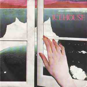 Icehouse - We Can Get Together / Icehouse download free