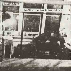IMPAXIS / Lefthandeddecision - Mock Motion (Edit) / Powertripping (1-4) download free