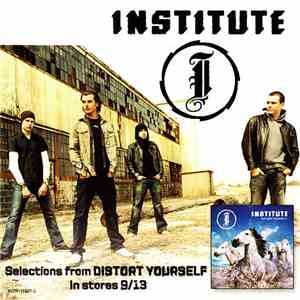 Institute - Selections From Distort Yourself download free
