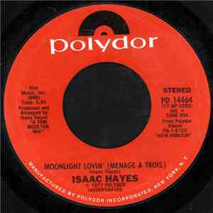 Isaac Hayes - Moonlight Lovin' (Ménage À Trois) download free