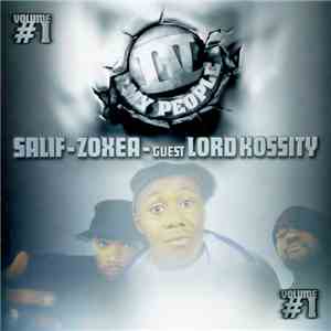 IV My People / Salif - Zoxea -Guest Lord Kossity - IV My People Volume # 1 download free