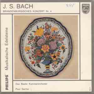J. S. Bach - Paul Sacher - Das Basler Kammerorchester - Brandenburgisches Konzert Nr. 4 download free