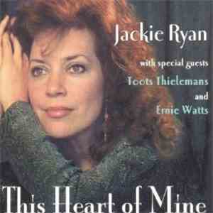 Jackie Ryan - This Heart Of Mine download free