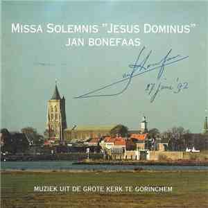 Jan Bonefaas - Missa Solemnis "Jesus Dominus" download free