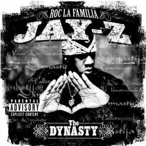 Jay-Z - The Dynasty Roc La Familia (2000- ) download free