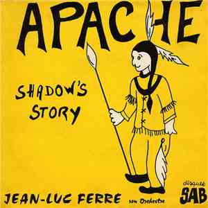 Jean-Luc Ferré - Apache / Shadow's Story download free