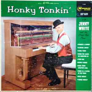 Jerry White  - Honky Tonkin' download free