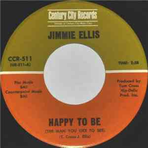 Jimmie Ellis - Happy To Be (The Man You Like To See) / Looking Through The Eyes Of Love download free