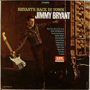 Jimmy Bryant - Bryant's Back In Town download free
