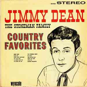 Jimmy Dean / The Stoneman Family - Country Favorites download free