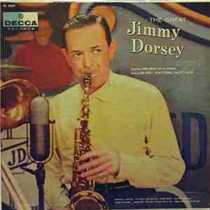 Jimmy Dorsey - The Great Jimmy Dorsey download free