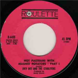 Joey Dee And The Starliters - Hot Pastrami With Mashed Potatoes download free