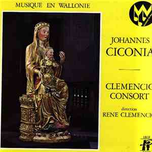 Johannes Ciconia - Clemencic Consort, Rene Clemencic - Untitled download free