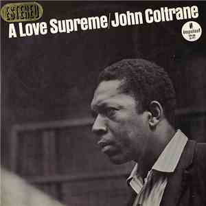 John Coltrane - A Love Supreme download free