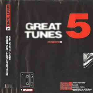 John Digweed, Sasha, Graeme Park, Allister Whitehead - Great Tunes (Pack 5) download free