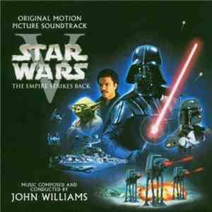 John Williams  - Star Wars Episode V: The Empire Strikes Back (Original Motion Picture Soundtrack) download free