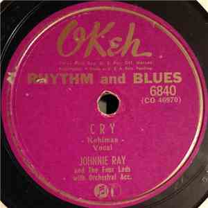 Johnnie Ray And The Four Lads - Cry / The Little White Cloud That Cried download free