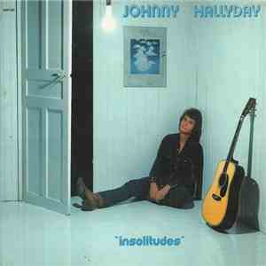 Johnny Hallyday - Insolitudes download free