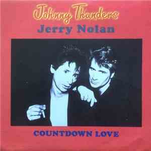 Johnny Thunders / Jerry Nolan - Countdown Love download free