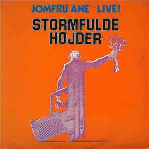Jomfru Ane - Stormfulde Højder (Live!) download free