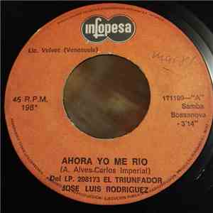José Luis Rodríguez - Ahora Yo Me Rio download free