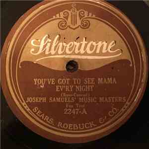 Joseph Samuels' Music Masters / Gotham Club Orchestra - You've Got To See Mama Every Night / Martha download free