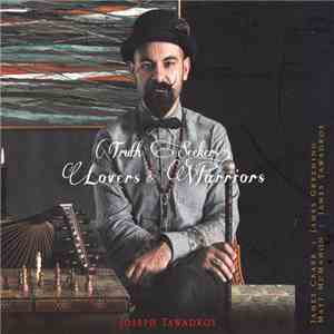 Joseph Tawadros - Truth Seekers, Lovers And Warriors download free
