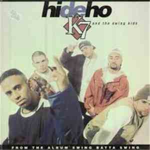 K7 And The Swing Kids - Hi De Ho download free
