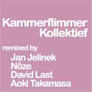Kammerflimmer Kollektief - Remixed Part 1 download free