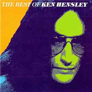 Ken Hensley - The Best Of Ken Hensley download free