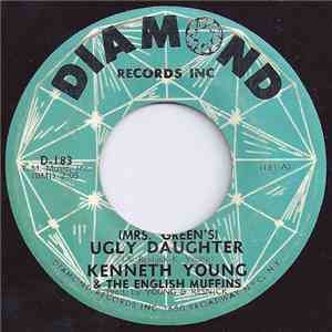 Kenneth Young & The English Muffins - (Mrs. Green's) Ugly Daughter / Freddy's Street download free