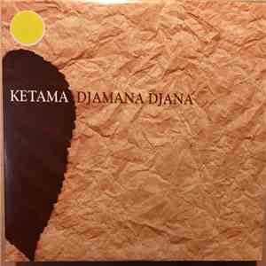 Ketama  - Djamana Djana download free